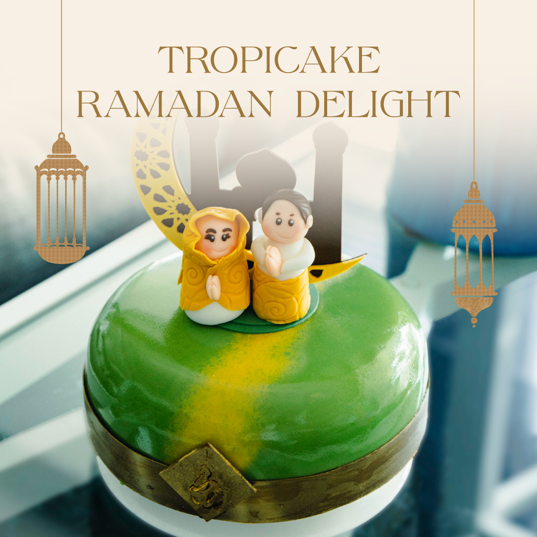 Tropicake Ramadan Delight